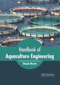 bokomslag Handbook of Aquaculture Engineering