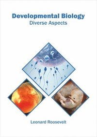 bokomslag Developmental Biology: Diverse Aspects