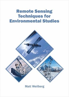 bokomslag Remote Sensing Techniques for Environmental Studies