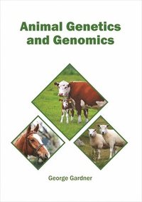 bokomslag Animal Genetics and Genomics