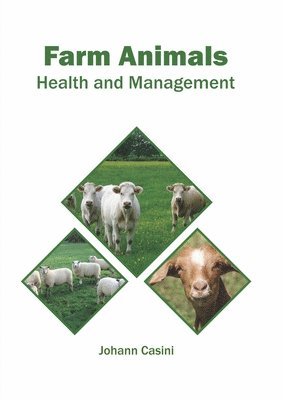 Farm Animals: Health and Management 1