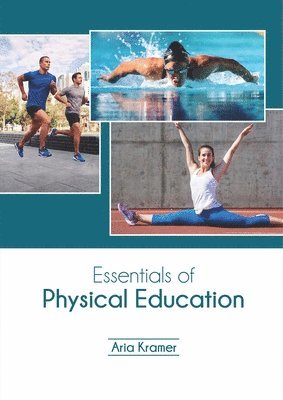 bokomslag Essentials of Physical Education