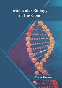 bokomslag Molecular Biology of the Gene
