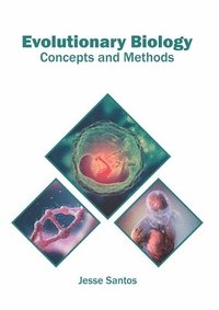 bokomslag Evolutionary Biology: Concepts and Methods