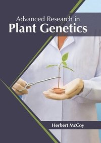 bokomslag Advanced Research in Plant Genetics