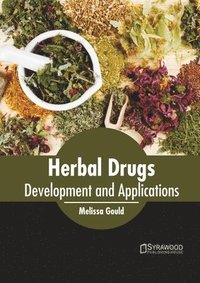 bokomslag Herbal Drugs: Development and Applications