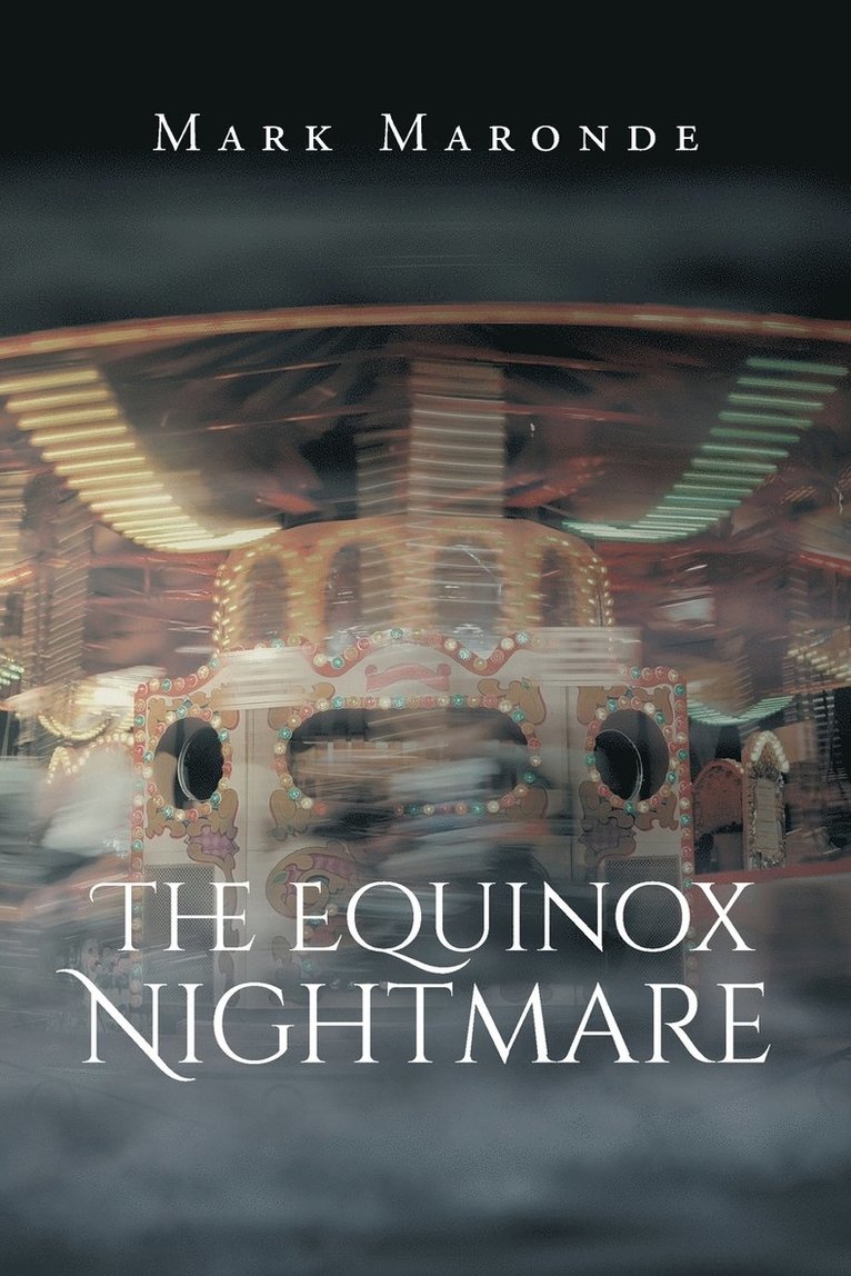 The Equinox Nightmare 1