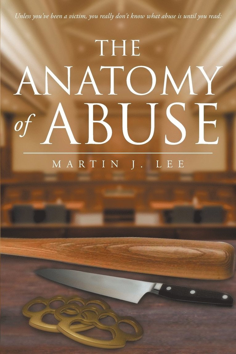 The Anatomy of Abuse 1