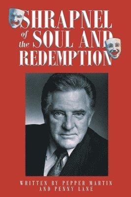 Shrapnel of the Soul and Redemption 1