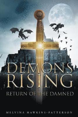 Demons Rising Return of the Damned 1