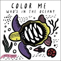 bokomslag Color Me: Who's In The Ocean?