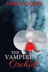 bokomslag The Vampire's Orchids