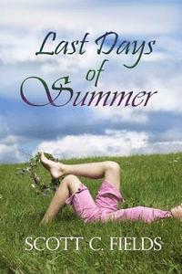 bokomslag The Last Days of Summer