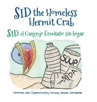 Sid the Homeless Hermit Crab / Sid, el Cangrejo Ermitao sin hogar 1