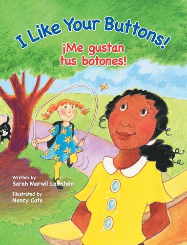 bokomslag I Like Your Buttons! / ¡Me gustan tus botones!