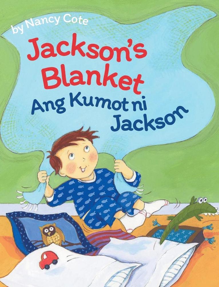 Jackson's Blanket / Ang Kumot ni Jackson 1