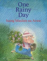 bokomslag One Rainy Day / Isang Maulan na Araw