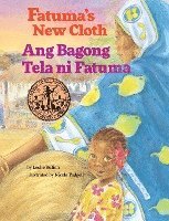 bokomslag Fatuma's New Cloth / Ang Bagong Tela ni Fatuma