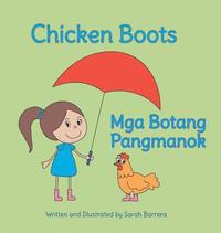 bokomslag Chicken Boots / Mga Botang Pangmanok