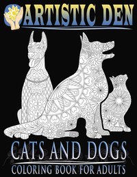 bokomslag Cats and Dogs Coloring Book For Adults ( Floral Tangle Art Therapy) (Volume 2)
