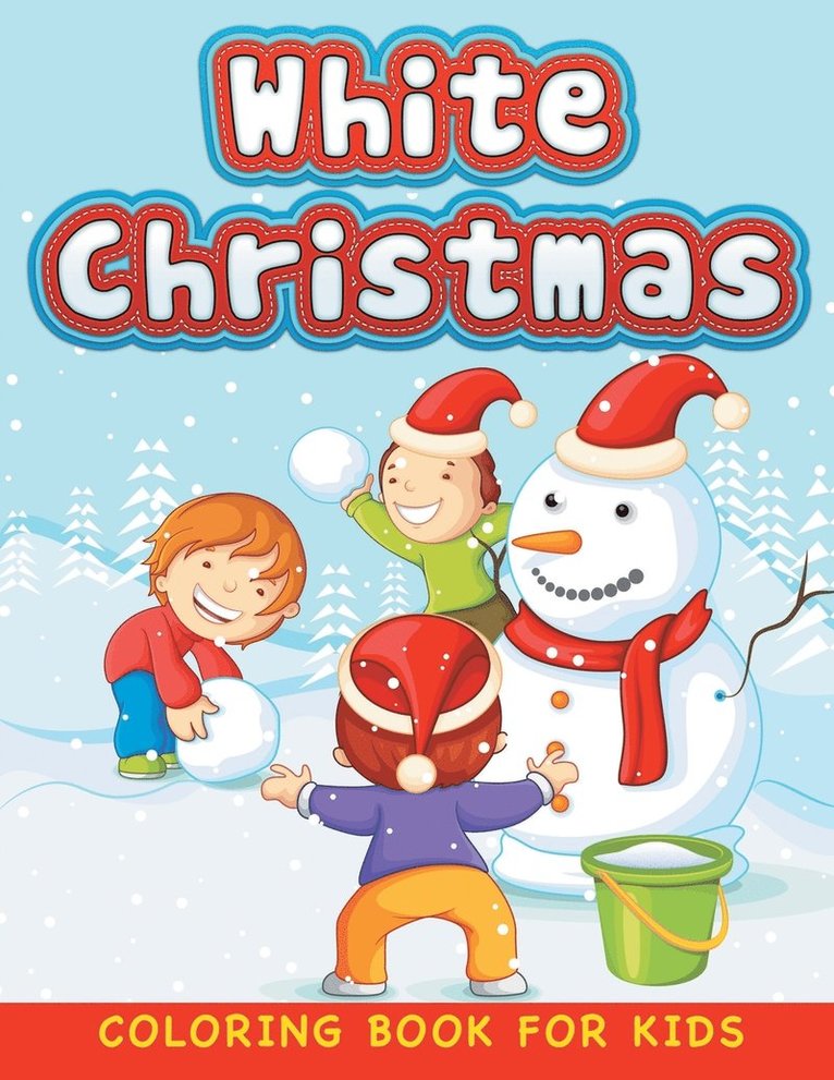 Neil Masters - White Christmas (Christmas coloring book for children 1), Häftad