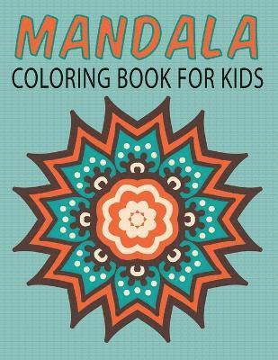 bokomslag Mandalas Coloring Book for Kids (Kids Colouring Books