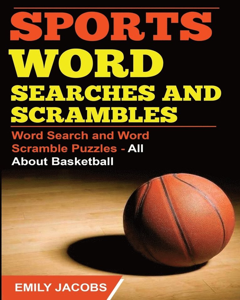Emily Jacobs - Sports Word Searches and Scrambles - Basketball, Häftad