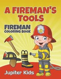 bokomslag Fireman's Tools