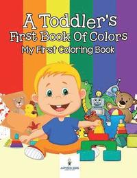 bokomslag Toddler's First Book Of Colors