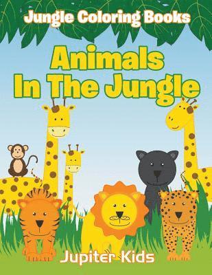 bokomslag Animals In The Jungle