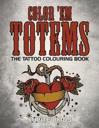 bokomslag Color 'Em Totems
