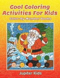 bokomslag Cool Coloring Activities For Kids