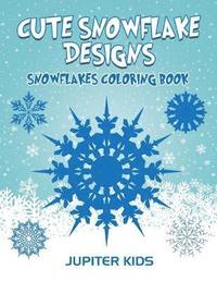 bokomslag Cute Snowflake Designs