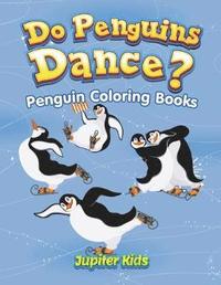bokomslag Do Penguins Dance?