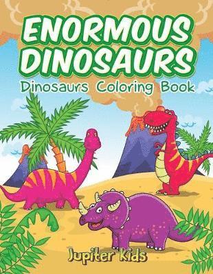 bokomslag Enormous Dinosaurs
