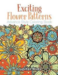 bokomslag Exciting Flower Patterns