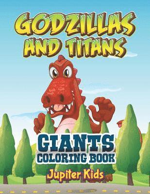 Godzillas and Titans 1