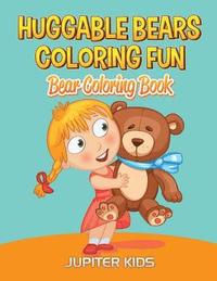 bokomslag Huggable Bears Coloring Fun