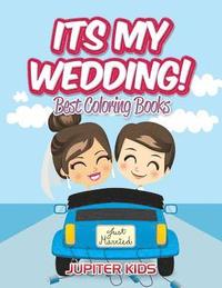 bokomslag Its My Wedding!