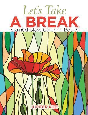 Let's Take A Break 1