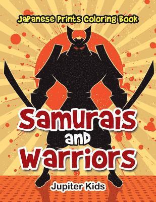 bokomslag Samurais and Warriors