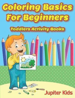 bokomslag Coloring Basics For Beginners