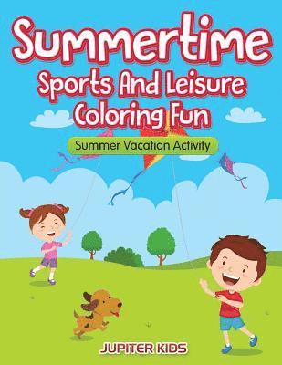 bokomslag Summertime - Sports And Leisure Coloring Fun