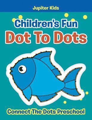 bokomslag Children's Fun Dot To Dots