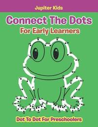 bokomslag Connect The Dots For Early Learners