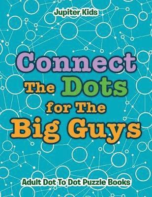 bokomslag Connect The Dots for The Big Guys