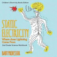 bokomslag Static Electricity (Where does Lightning Come From)