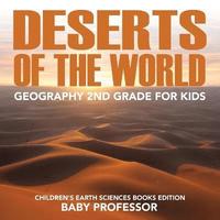 bokomslag Deserts of The World
