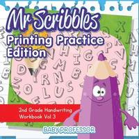 bokomslag Mr Scribbles - Printing Practice Edition 2nd Grade Handwriting Workbook Vol 3