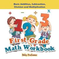 bokomslag First Grade Math Workbook
